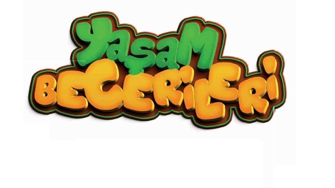 Yaşam Becerileri - Faaliyet Görselleri